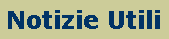 Notizie Utili