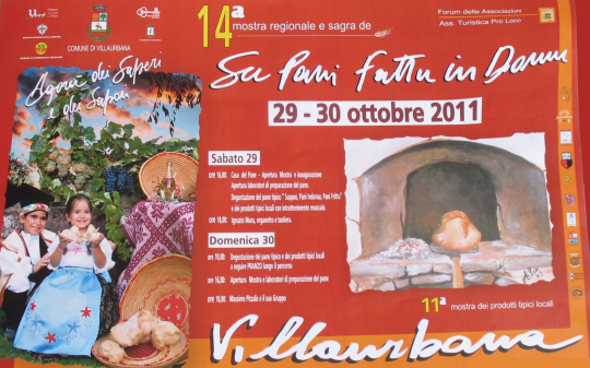 Quattordicesima Sagra de "Su Pani Fattu in Domu" Quattordicesima Sagra de "Su Pani Fattu in Domu" il 29 e 30 Ottobre 2011 nel centro storico di Villaurbana